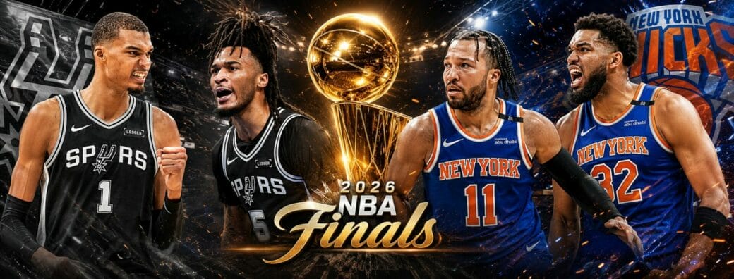 Affiche des Finales NBA 2026 entre les San Antonio Spurs et les New York Knicks avec le trophée Larry O’Brien